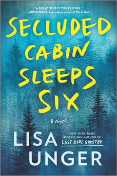 Cover of Secluded Cabin Sleeps Six by Lisa Unger