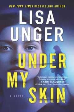 Cover of Under My Skin by Lisa Unger