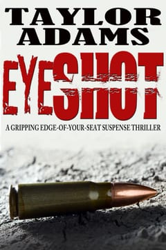 Cover of Eyeshot by Taylor Adams