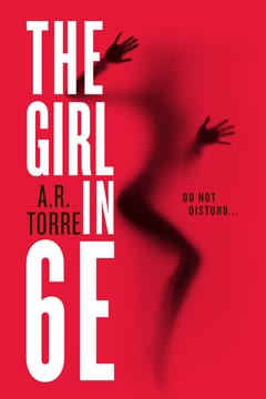 Cover of The Girl in 6E by A.R. Torre