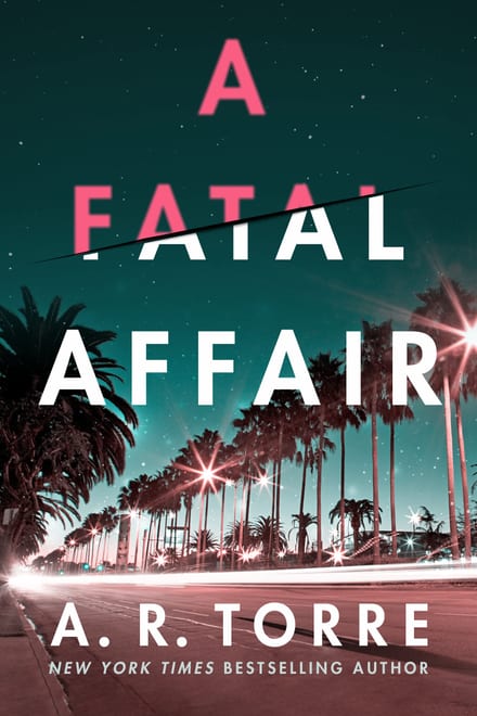 Cover of A Fatal Affair by A.R. Torre