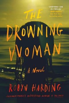 Cover of The Drowning Woman by Robyn Harding