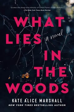 Cover of What Lies in the Woods by Kate Alice Marshall