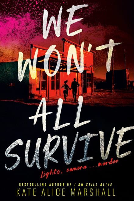 Cover of We Won't All Survive by Kate Alice Marshall