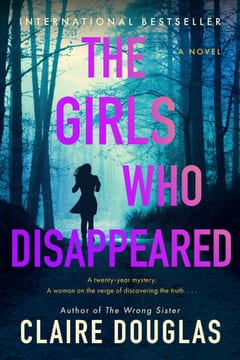 Cover of The Girls Who Disappeared by Claire Douglas