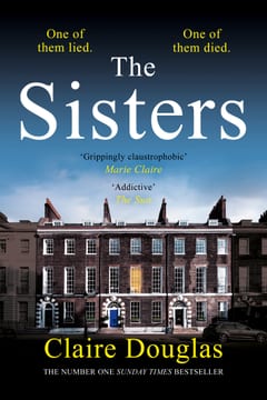 Cover of The Sisters by Claire Douglas
