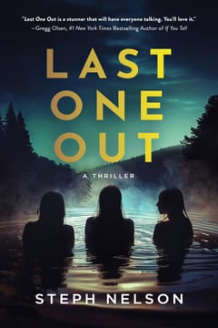 Cover of Last One Out by Steph Nelson