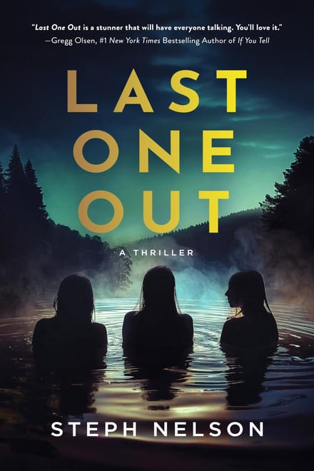 Cover of Last One Out by Steph Nelson