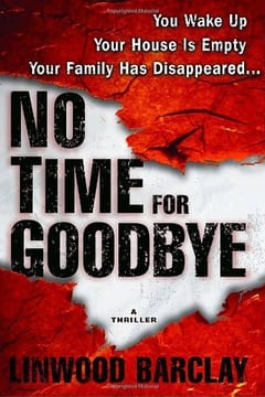 Cover of No Time for Goodbye by Linwood Barclay