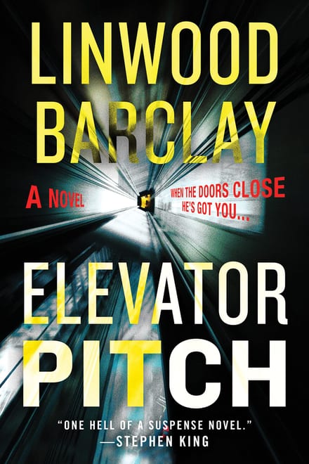 Cover of Elevator Pitch by Linwood Barclay