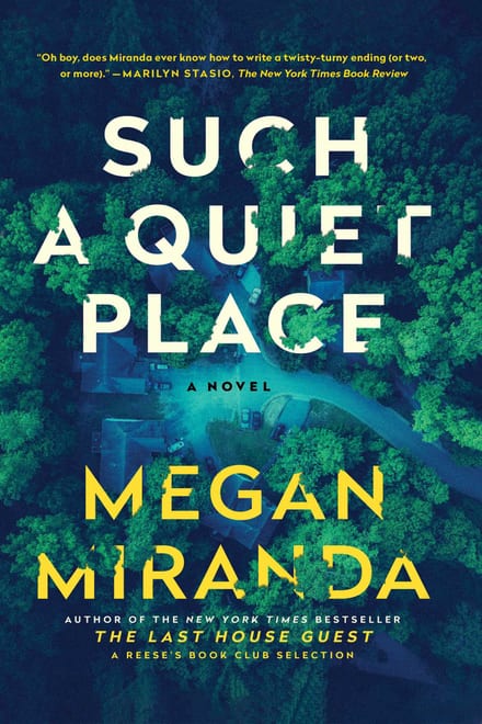 Cover of Such a Quiet Place by Megan Miranda