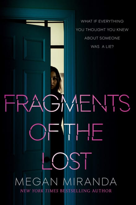 Cover of Fragments of the Lost by Megan Miranda
