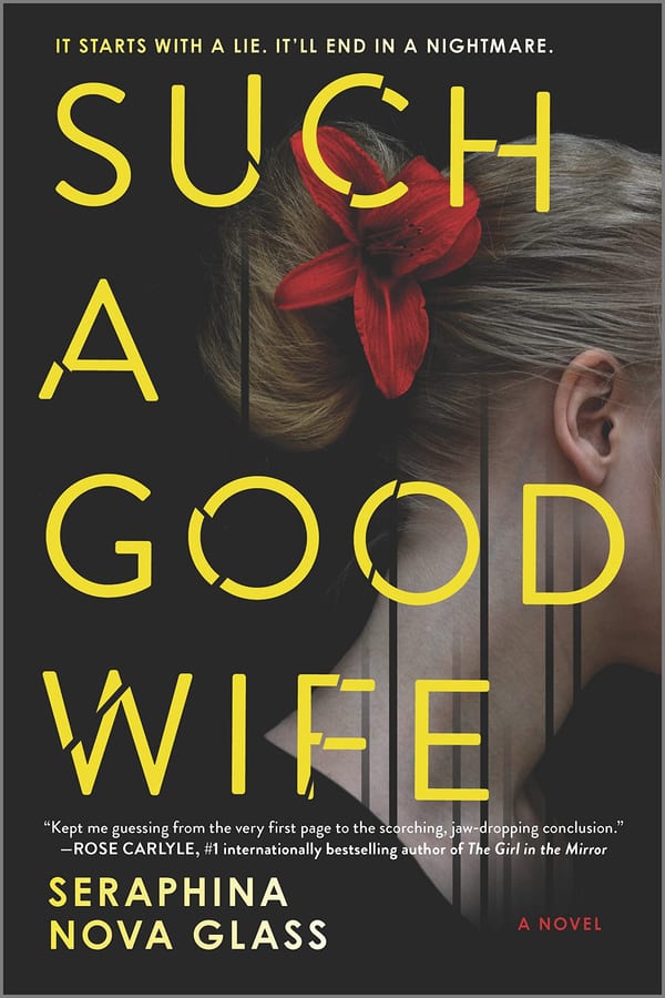 Cover of Such a Good Wife by Seraphina Nova Glass