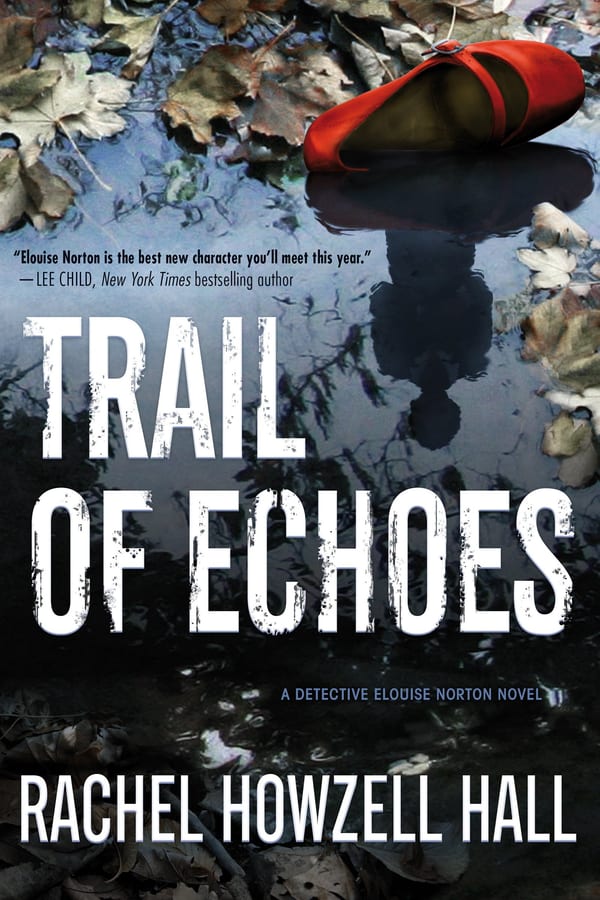 Cover of Trail of Echoes by Rachel Howzell Hall