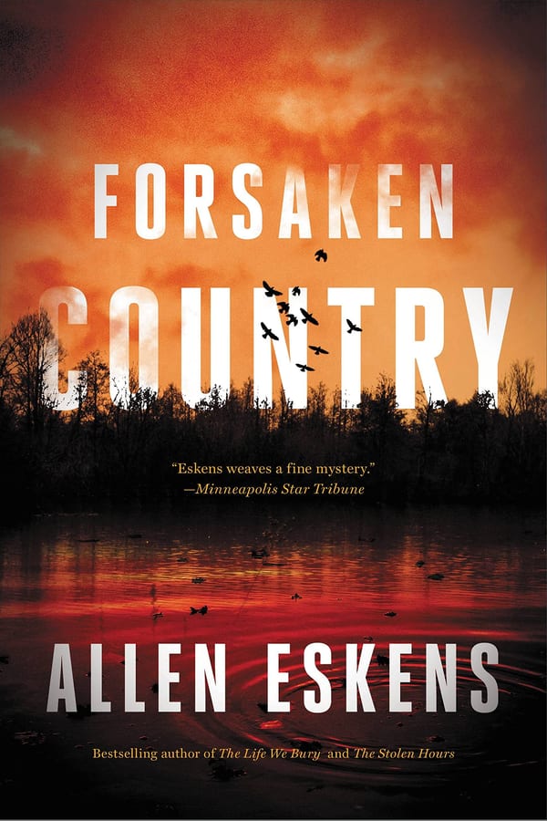 Cover of Forsaken Country by Allen Eskens