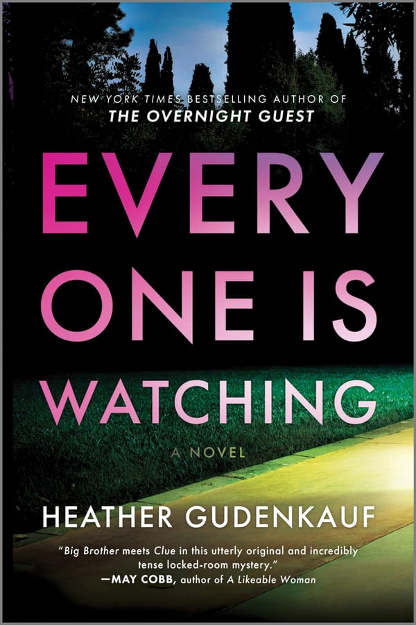 Cover of Everyone Is Watching by Heather Gudenkauf