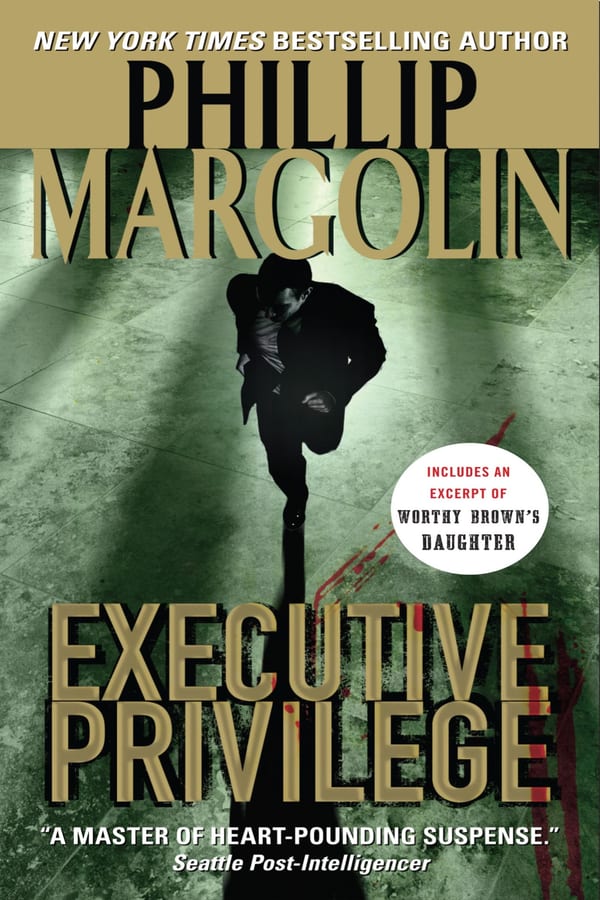 Cover of Executive Privilege by Phillip Margolin