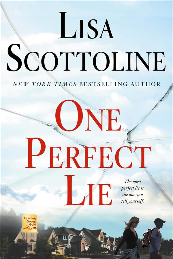 Cover of One Perfect Lie by Lisa Scottoline