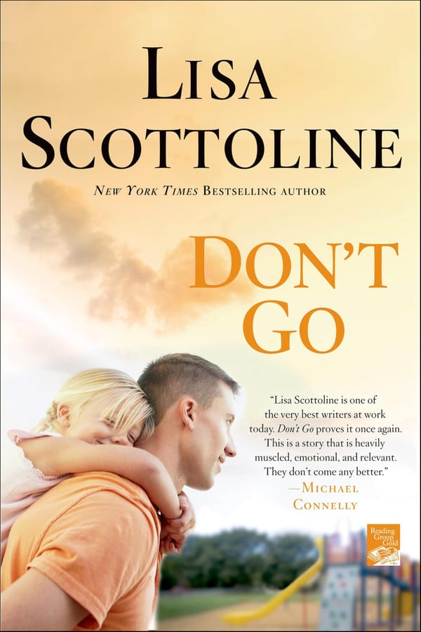 Cover of Don't Go by Lisa Scottoline