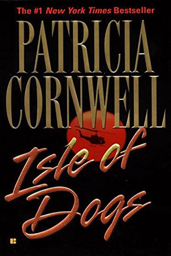 Cover of Isle of Dogs by Patricia Cornwell