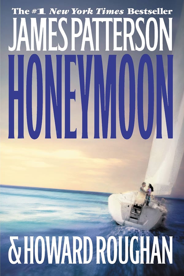 Cover of Honeymoon by James Patterson & Howard Roughan