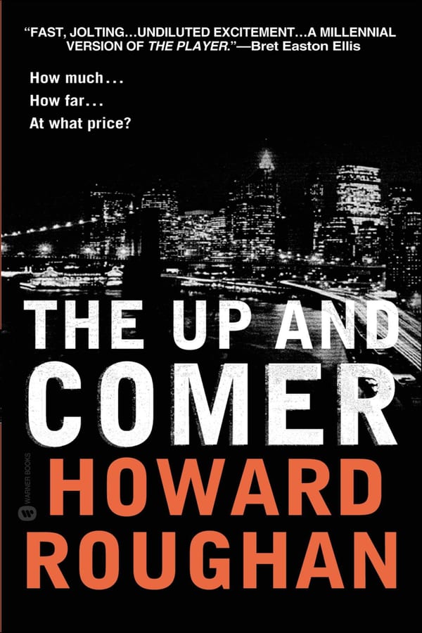 Cover of The Up and Comer by Howard Roughan