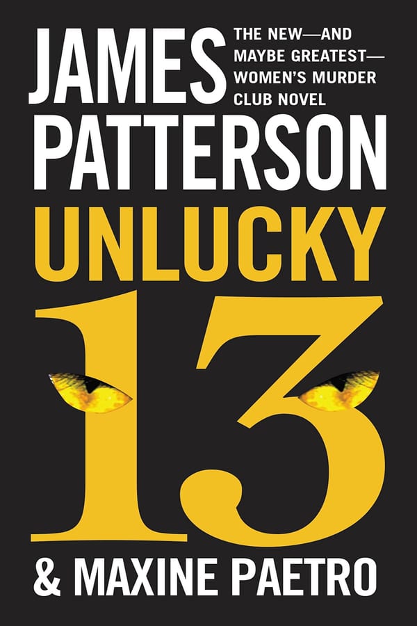 Cover of Unlucky 13 by James Patterson & Maxine Paetro
