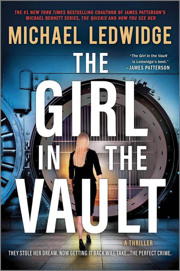 Cover of The Girl in the Vault by Michael Ledwidge