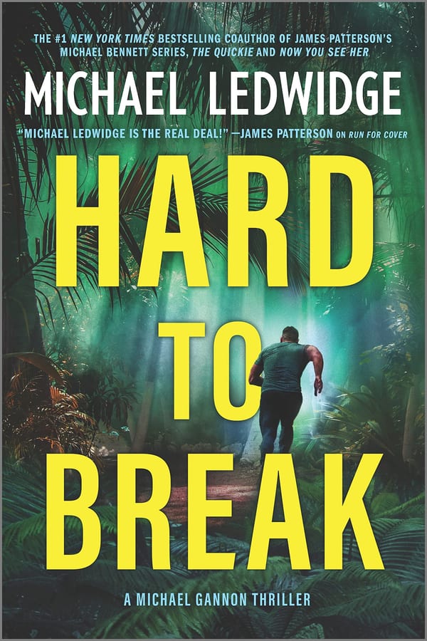 Cover of Hard to Break by Michael Ledwidge