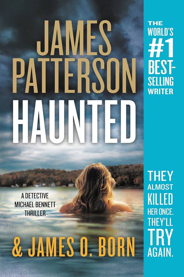 Cover of Haunted by James Patterson & James O. Born