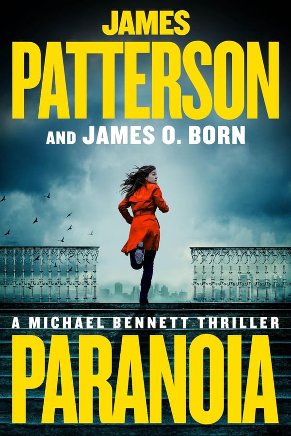 Cover of Paranoia by James Patterson & James O. Born