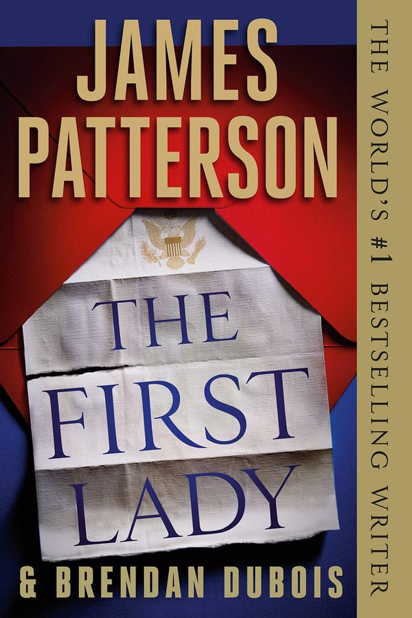 Cover of The First Lady by James Patterson & Brendan DuBois