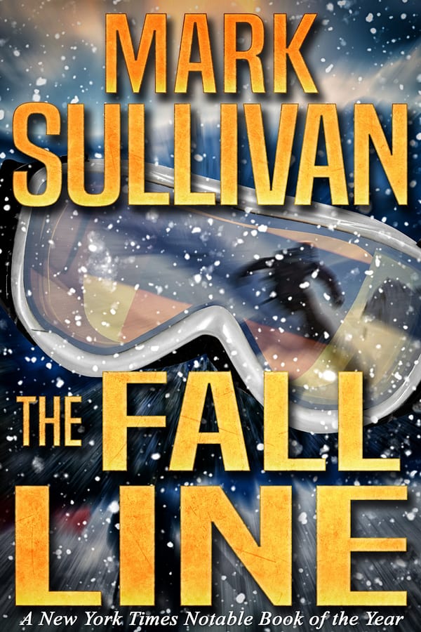 Cover of The Fall Line by Mark T. Sullivan