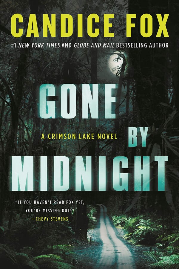 Cover of Gone by Midnight by Candice Fox